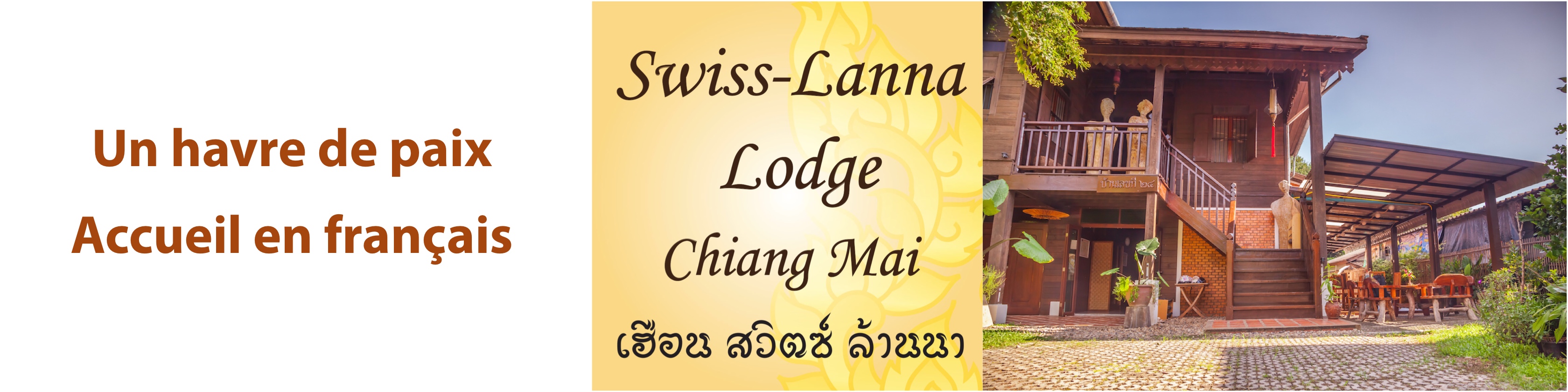 Swiss-Lanna Lodge, une auberge francophone fort appréciée à Chiang Mai